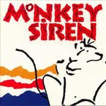 Monkey Siren - Monkey Siren
